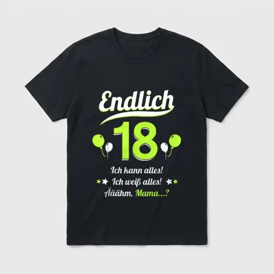 T-Shirt 18 Geburtstag lustig – „Endlich 18“ mit Ballons und Spruch „Ääähm, Mama...?“ – Klassisches T-Shirt in Schwarz