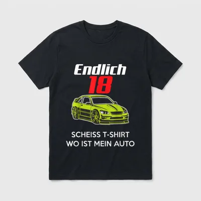 Vintage Auto T-Shirt – Grüner Tuningwagen, Schriftzug „Endlich 18“ und Spruch darunter – Klassisches T-Shirt in Schwarz