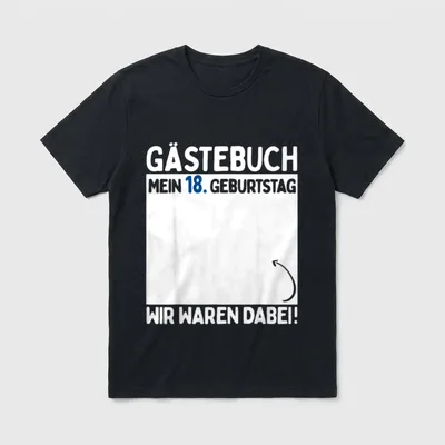 Gästebuch Mein Geburtstag Wir Waren Dabei T-Shirt – Klassisches T-Shirt in Schwarz