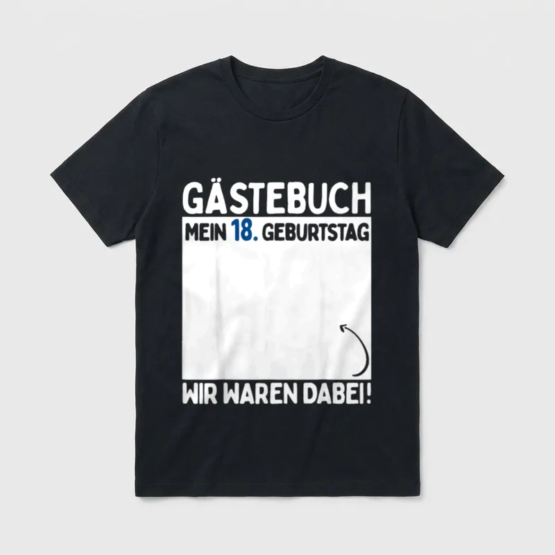 Gästebuch Mein Geburtstag Wir Waren Dabei T-Shirt – Klassisches T-Shirt in Schwarz