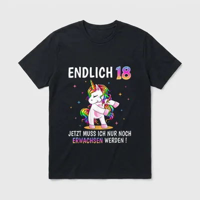 18 Geburtstag Mädchen Frauen T-Shirt – Tanzendes Regenbogen-Einhorn, Schriftzug „Endlich 18“ – Klassisches T-Shirt in Schwarz