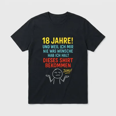 Ich habe nichts gewollt T-Shirt – Klassisches T-Shirt in Schwarz