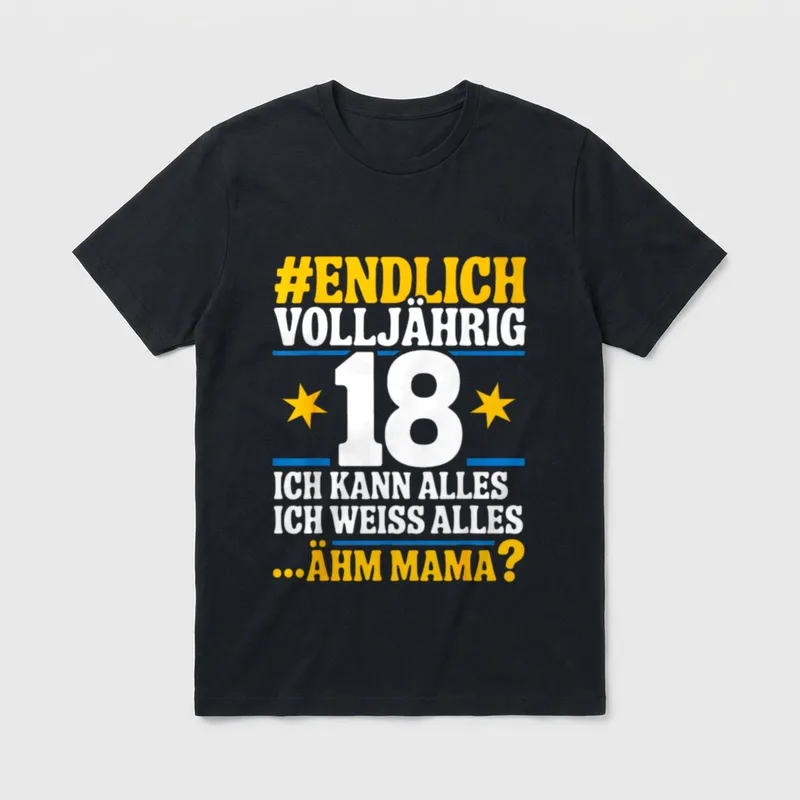Endlich volljährig T-Shirt – Klassisches T-Shirt in Schwarz