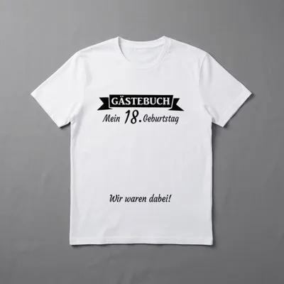 T-Shirt 18 Geburtstag Gästeliste – Gästebuch, Mein 18. Geburtstag, Wir waren dabei! – Klassisches T-Shirt in Schwarz