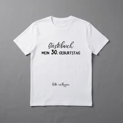 30 Geburtstag T-Shirt Sprüche – Gästebuch Mein 30. Geburtstag bitte eintragen – Klassisches T-Shirt in Schwarz