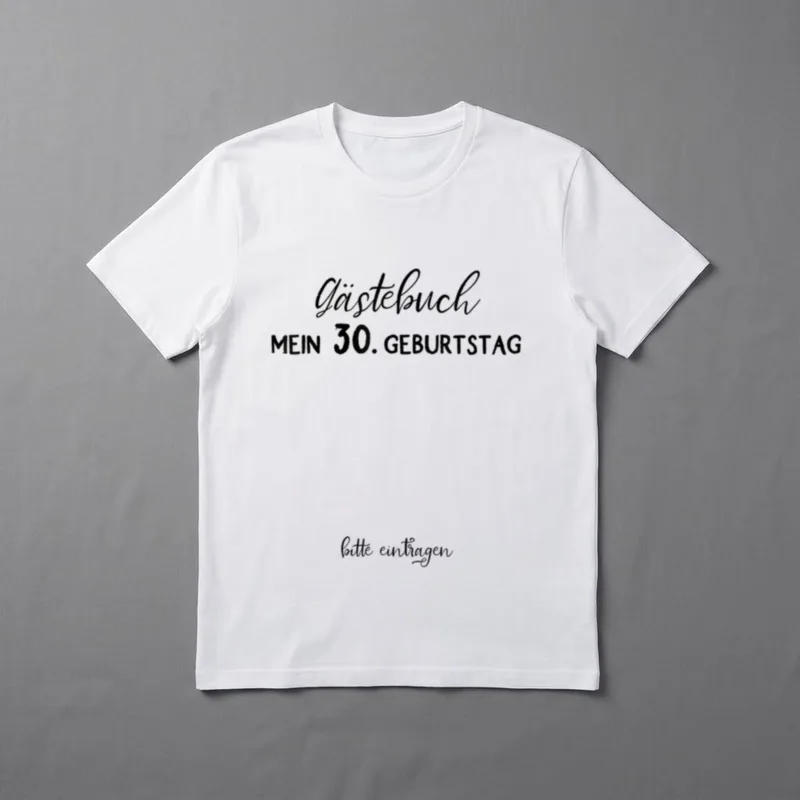 30 Geburtstag T-Shirt Sprüche – Gästebuch Mein 30. Geburtstag bitte eintragen – Klassisches T-Shirt in Schwarz