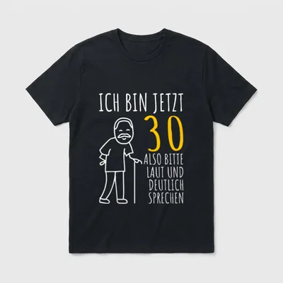 30er Geburtstag Mann Ich T-Shirt – Gezeichneter Mann mit Gehstock, Spruch „Ich bin jetzt 30“ – Klassisches T-Shirt in Schwarz