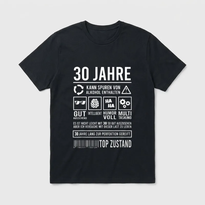30. Geburtstag Männer Frauen Lustig T-Shirt – Klassisches T-Shirt in Schwarz