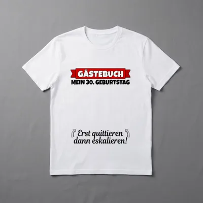 30. Geburtstag Gästebuch 30ter 30er T-Shirt – Klassisches T-Shirt in Schwarz