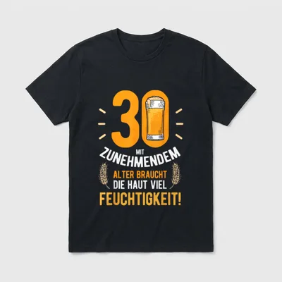 30. Geburtstag Deko Mann T-Shirt – 30 mit Bierglas und Spruch über Alter und Hautpflege – Klassisches T-Shirt in Schwarz