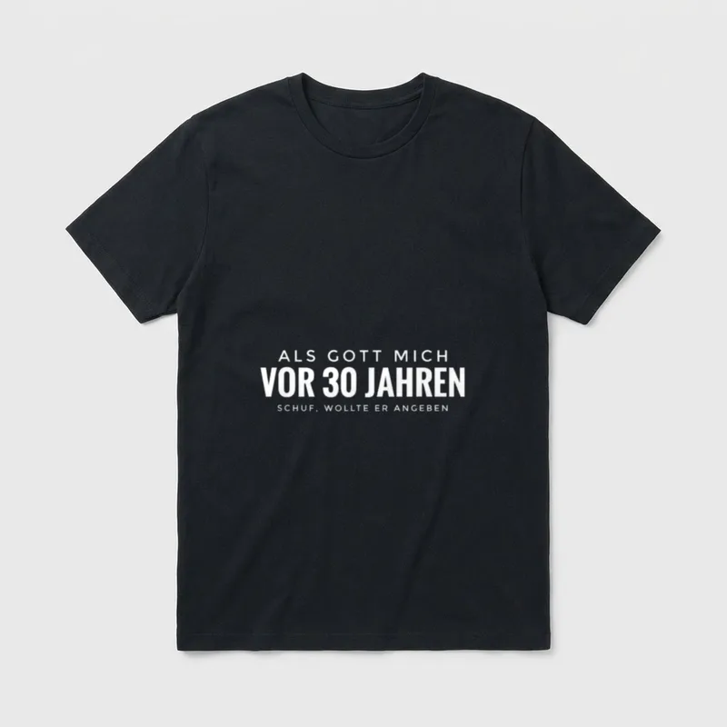 30. Geburtstag Mann Frau T-Shirt 0137 – Klassisches T-Shirt in Schwarz