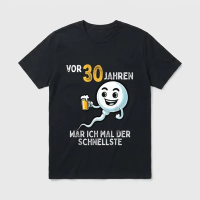 30. Geburtstag Mann Frau T-Shirt 0143 – Klassisches T-Shirt in Schwarz