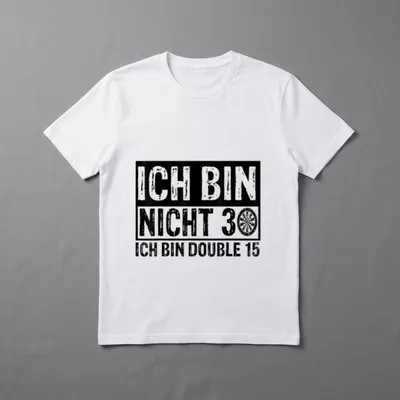 Ich Bin Nicht 30 T-Shirt – Ich Bin Nicht 30 – Ich Bin Double 15, Dartscheibe als Null – Klassisches T-Shirt in Schwarz