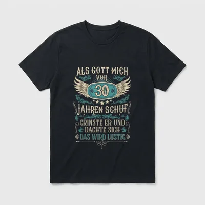 Als Gott mich vor T-Shirt 0152 – Klassisches T-Shirt in Schwarz