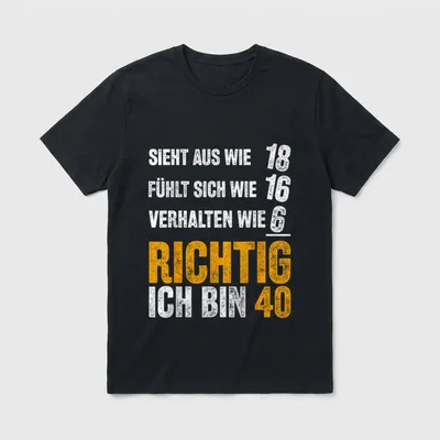 Vintage 40 Mann Lustiges T-Shirt – Schriftzug „Sieht aus wie 18 ... richtig ich bin 40“ – Klassisches T-Shirt in Schwarz