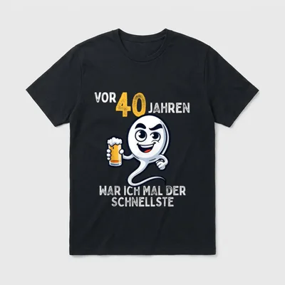 Geburtstag Humor Design T-Shirt – Klassisches T-Shirt in Schwarz