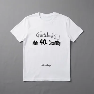 Vierzigster Geburtstag I Lustiges T-Shirt – Gästebuch, Mein 40. Geburtstag, Bitte eintragen – Klassisches T-Shirt in Schwarz