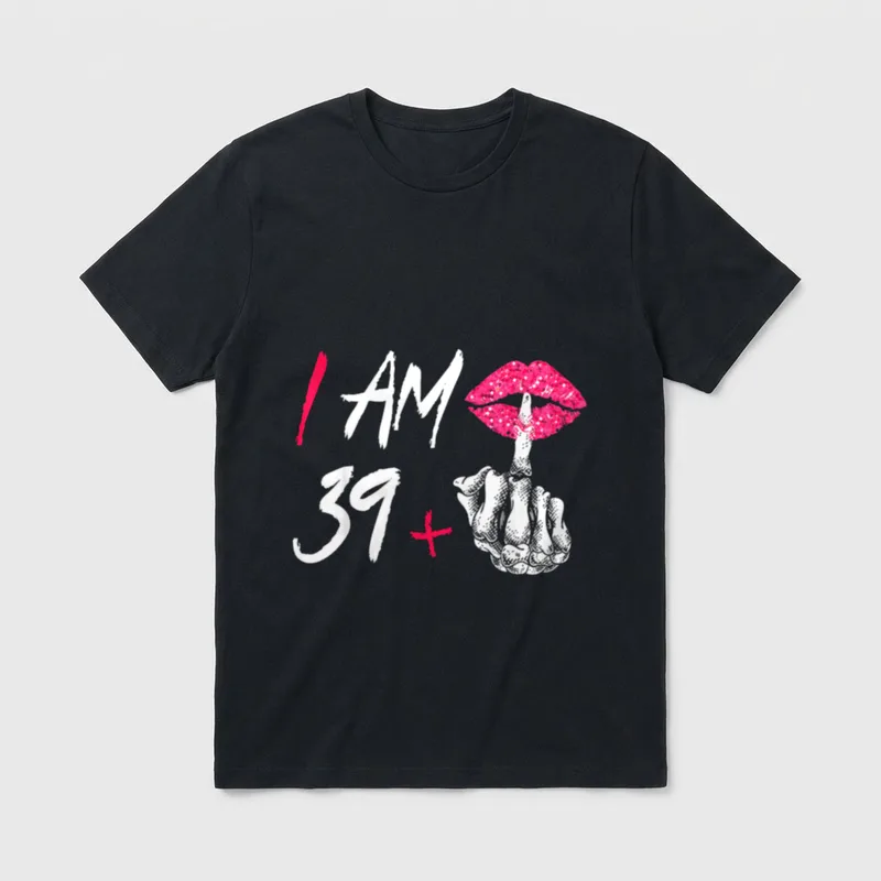 Ich bin 39 plus T-Shirt – Klassisches T-Shirt in Schwarz