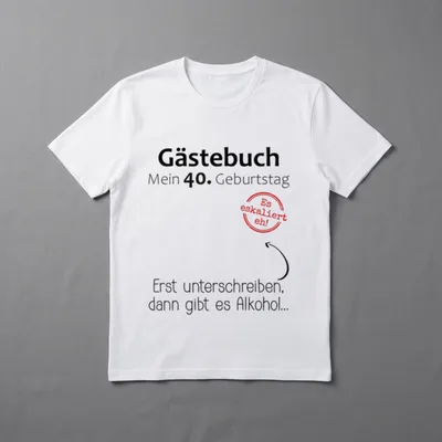 Gästebuch Mein Geburtstag 40. Geburtstag T-Shirt – Klassisches T-Shirt in Schwarz