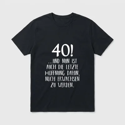 Vierziger Geburtstag T-Shirt – Klassisches T-Shirt in Schwarz