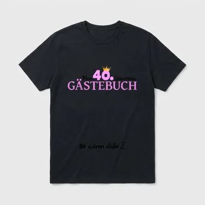 Geburtstag Gästebuch Eintrag T-Shirt – Klassisches T-Shirt in Schwarz