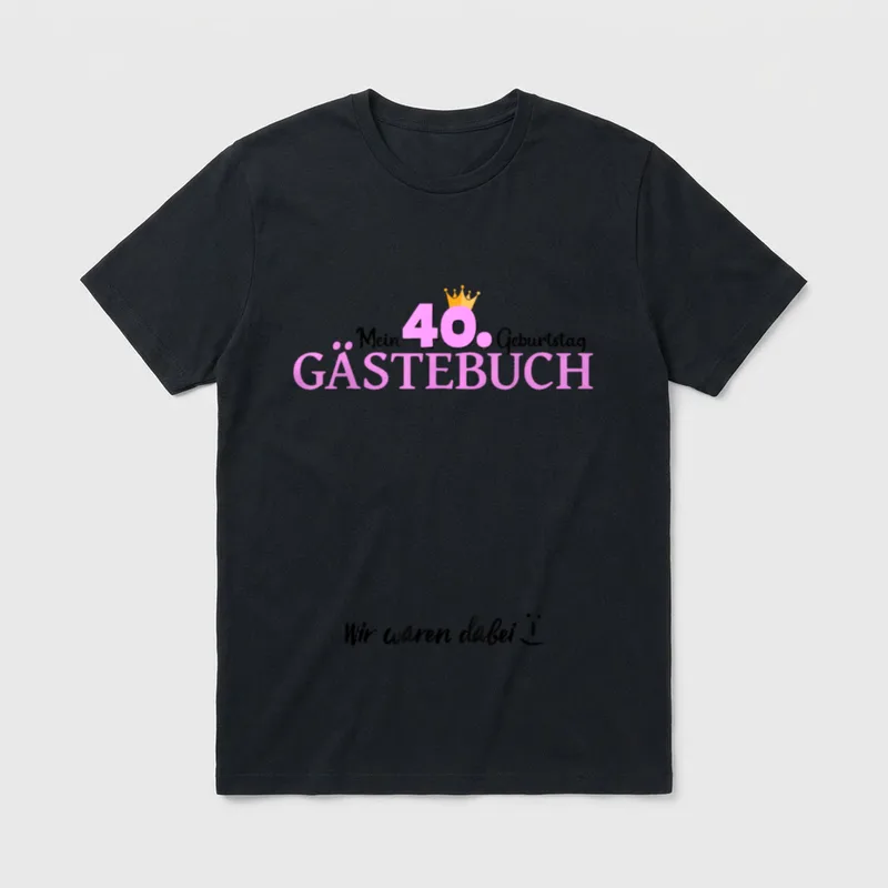 Geburtstag Gästebuch Eintrag T-Shirt – Klassisches T-Shirt in Schwarz
