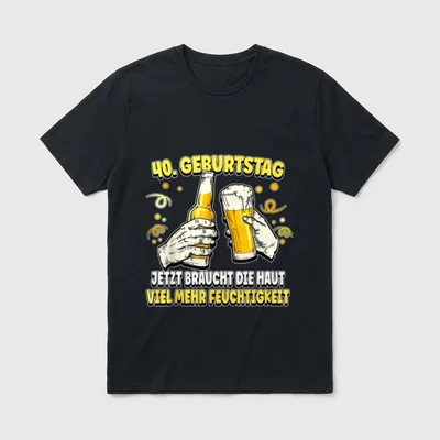 40. Geburtstag Bier Spruch T-Shirt – Klassisches T-Shirt in Schwarz