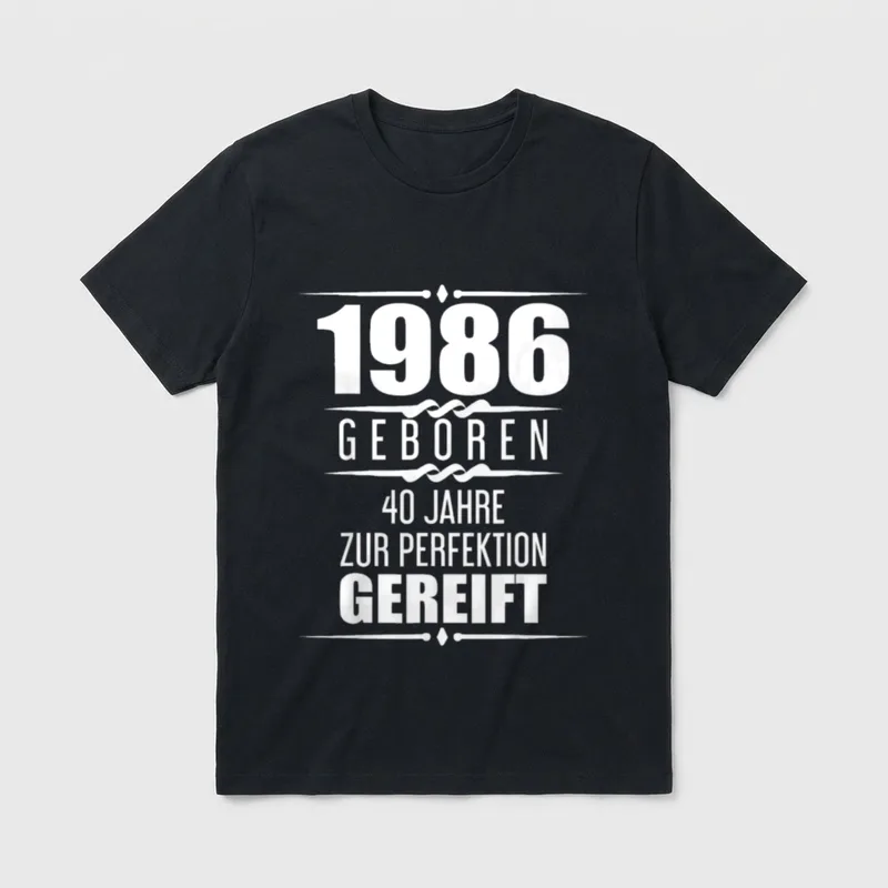 Lustiger 40 Jahre Spruch T-Shirt – 1986 geboren – 40 Jahre zur Perfektion gereift – Klassisches T-Shirt in Schwarz