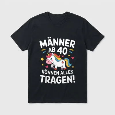 Männer Ab Können Alles 40. Geburtstag T-Shirt – Klassisches T-Shirt in Schwarz