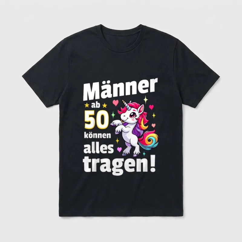 Lustiges Sprichwort Männer T-Shirt – Klassisches T-Shirt in Schwarz