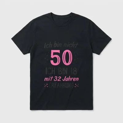 50. Geburtstag Frau Lustig Ich T-Shirt – Klassisches T-Shirt in Schwarz