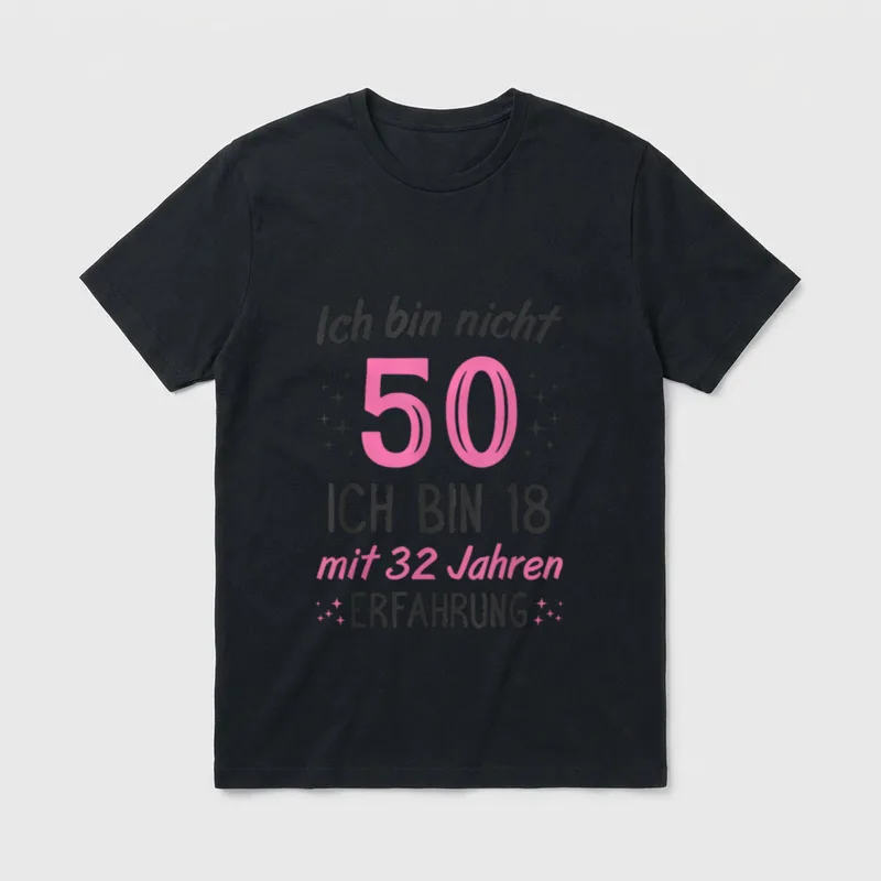 50. Geburtstag Frau Lustig Ich T-Shirt – Klassisches T-Shirt in Schwarz