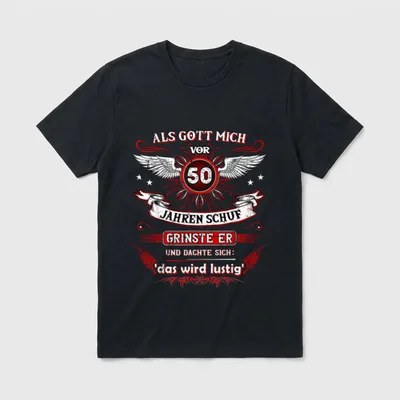Als Gott mich vor 50. Geburtstag T-Shirt – Klassisches T-Shirt in Schwarz