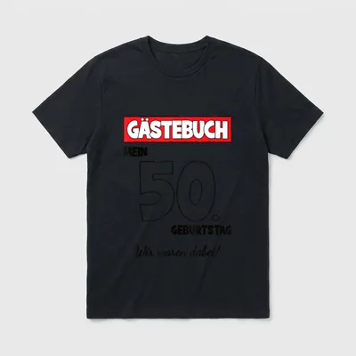 Lustiges Gästebuch 50. Geburtstag T-Shirt – Gästebuch, Mein 50. Geburtstag, Wir waren dabei – Klassisches T-Shirt in Schwarz
