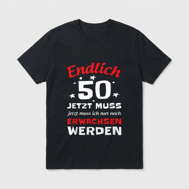 Endlich Jetzt muss jetzt T-Shirt – Klassisches T-Shirt in Schwarz