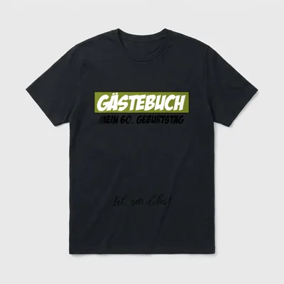 Gästebuch Mein Geburtstag Ich war dabei T-Shirt – Klassisches T-Shirt in Schwarz