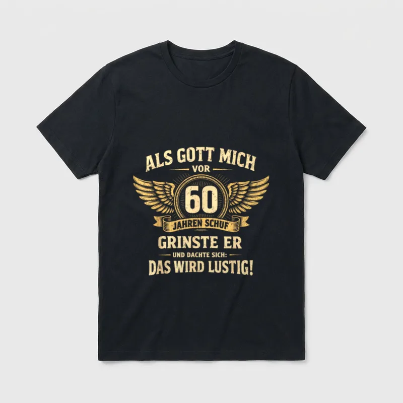 60. Geburtstag Mann Frau T-Shirt 0037 – Flügel mit Zahl 60 und Spruch „Das wird lustig“ – Klassisches T-Shirt in Schwarz