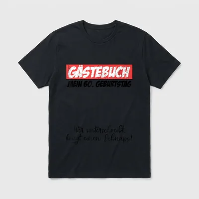 Gästebuch Mein Geburtstag Wer unterschreibt kriegt T-Shirt – Klassisches T-Shirt in Schwarz