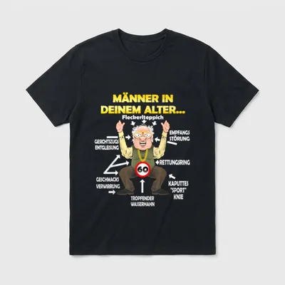 Männer in deinem Alter T-Shirt – Klassisches T-Shirt in Schwarz