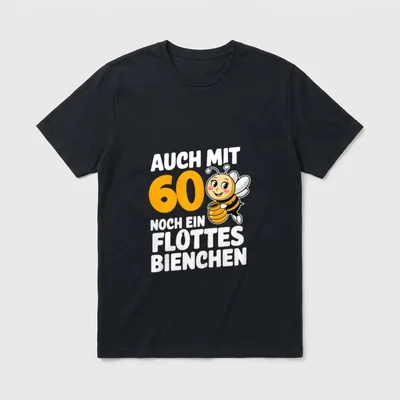 60.Geburtstag Flottes Bienchen 60 T-Shirt – Klassisches T-Shirt in Schwarz