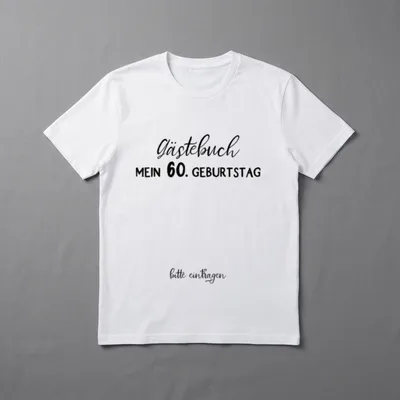 Gästebuch Mein Geburtstag bitte 60. Geburtstag T-Shirt – Klassisches T-Shirt in Schwarz