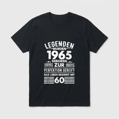 60. Geburtstag Mann 60 Jahre T-Shirt – Schriftzug „Legenden wurden 1965 geboren – 60“ – Klassisches T-Shirt in Schwarz