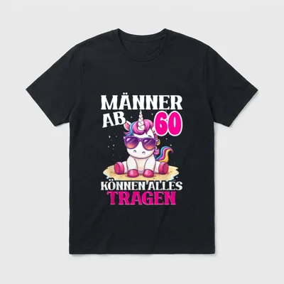 Männer Ab 60 Können T-Shirt – Klassisches T-Shirt in Schwarz