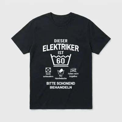 60. Geburtstag Elektriker Lustig T-Shirt – Klassisches T-Shirt in Schwarz