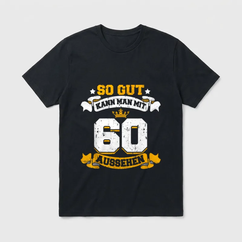 60 Geburtstag Geburtstagsgeschenk Lustiger T-Shirt – Klassisches T-Shirt in Schwarz