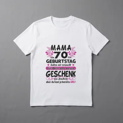 70 Jahre alt Mama T-Shirt – Mama zum 70ten Geburtstag - bestes Geschenk ist Uns – Klassisches T-Shirt in Schwarz