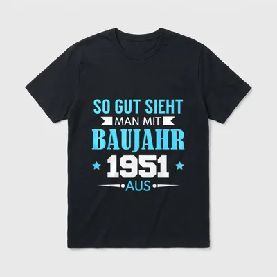 So Gut Sieht Man Mit Baujahr T-Shirt – Klassisches T-Shirt in Schwarz