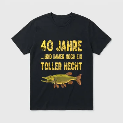 40 Jahre Geburtstag Angler T-Shirt – Hecht-Zeichnung mit Spruch „40 Jahre ...toller Hecht“ – Klassisches T-Shirt in Schwarz