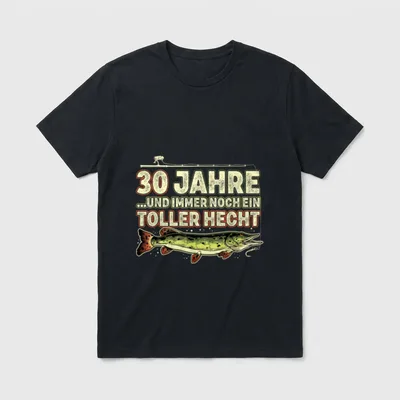 30 Jahre Geburtstag Angeln T-Shirt – Hecht mit Angelrute und Spruch „30 Jahre toller Hecht“ – Klassisches T-Shirt in Schwarz