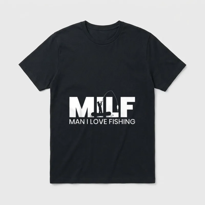 MILF Man I Love Fishing T-Shirt – Schriftzug MILF Man I Love Fishing mit Angler-Silhouette – Klassisches T-Shirt in Schwarz